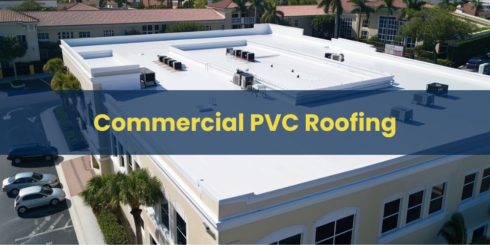 services/commercial-pvc-roofing-pompano-beach.jpg